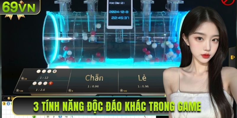 3 tính năng độc đáo khác trong game