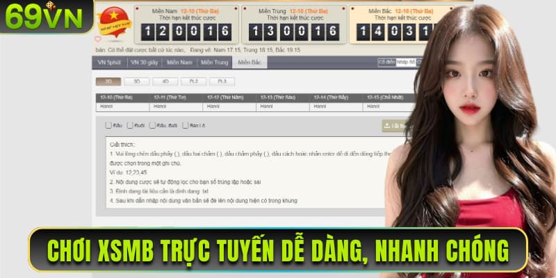 Chơi XSMB trực tuyến dễ dàng, nhanh chóng