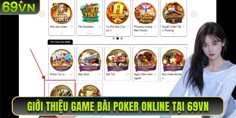 Giới thiệu game bài Poker online tại 69VN