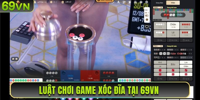 Luật chơi game xóc đĩa tại 69VN