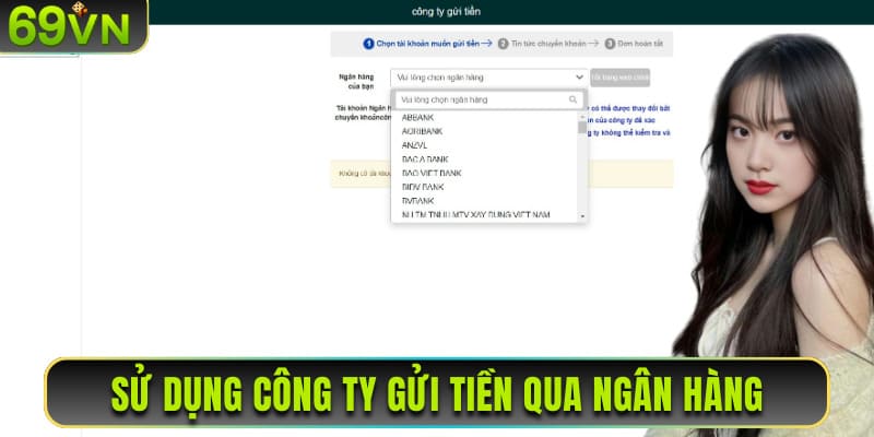 Sử dụng công ty gửi tiền qua ngân hàng