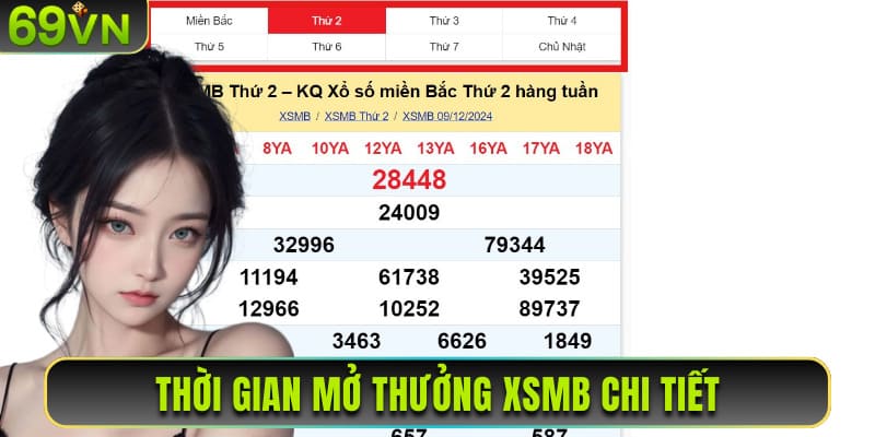 Thời gian mở thưởng XSMB chi tiết